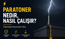 Paratoner Nedir, Nasıl Çalışır? Yıldırımdan Korunmanın Yolu!