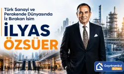 İlyas Özsüer Kimdir? Türk Sanayi ve Perakende Dünyasında İz Bırakan İsim