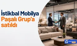 İstikbal Mobilya Paşalı Grup’a satıldı
