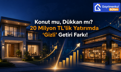 Konut mu, Dükkan mı? 20 Milyon TL’lik Yatırımda "Gizli" Getiri Farkı!
