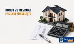 Kredi Faizlerinde Hareketli Hafta: Konut ve Mevduat Faizleri Yükselişte