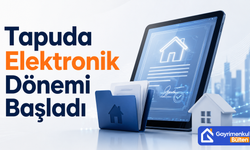 Tapuda Elektronik Dönemi Başladı