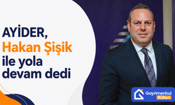 AYİDER, Hakan Şişik ile yola devam dedi