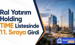 Ral Yatırım Holding TIME Listesinde 11. Sıraya Girdi