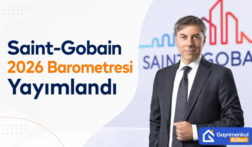 Saint-Gobain 2026 Sürdürülebilir İnşaat Barometresi