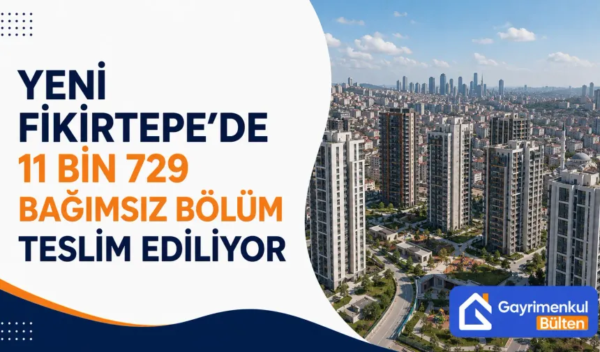Bakan Kurum Duyurdu: Yeni Fikirtepe’de Teslim Süreci Başladı