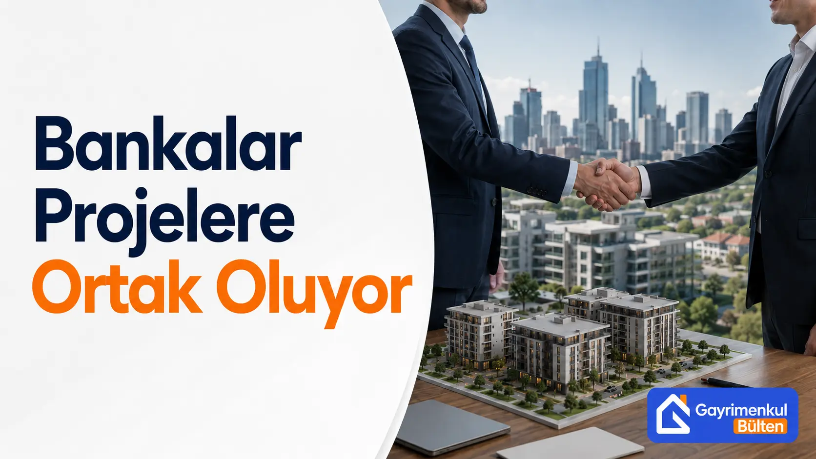 Bankalar Projelere Ortak Oluyor
