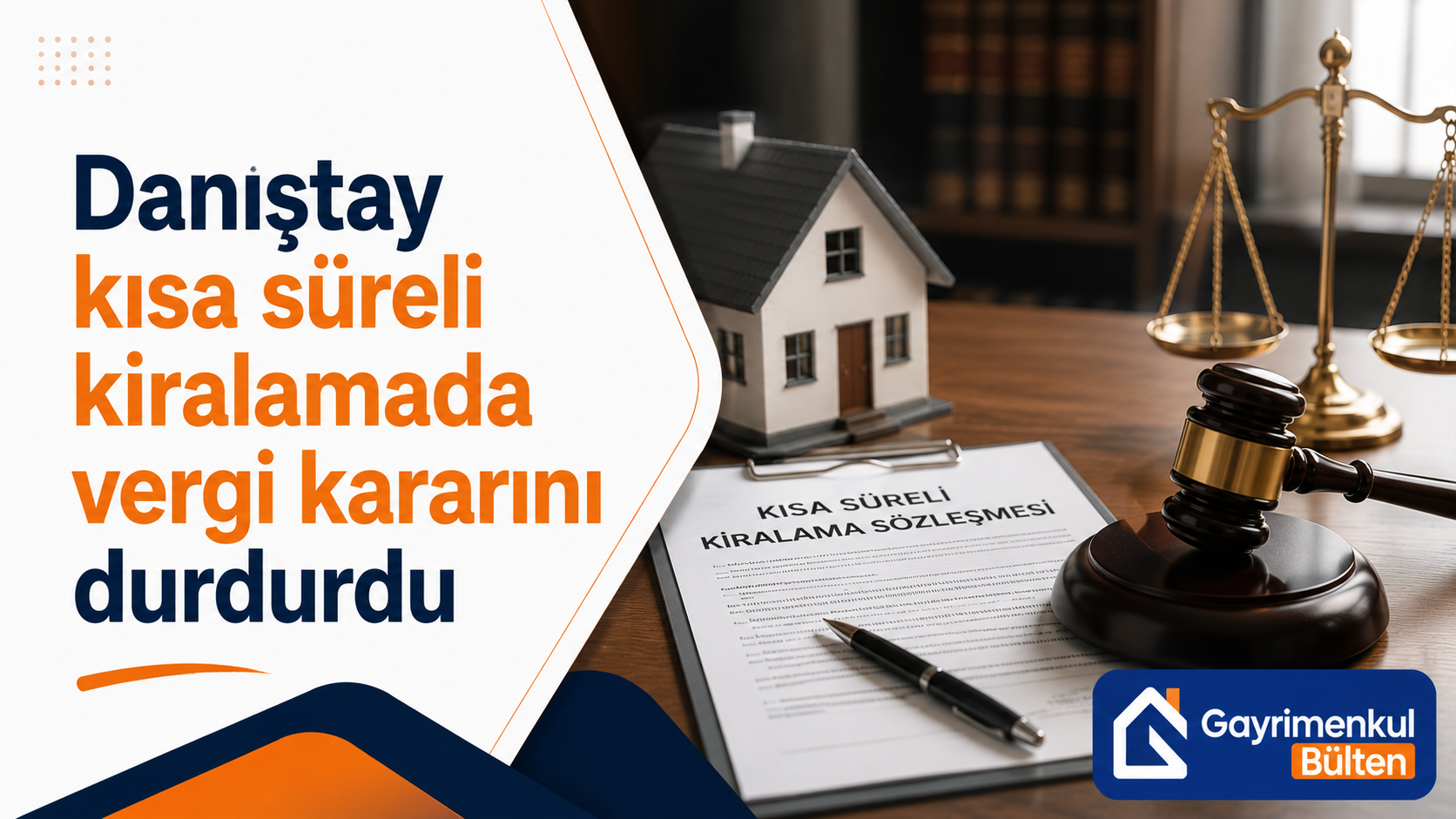 Danıştay kısa süreli kiralamada vergi kararını durdurdu