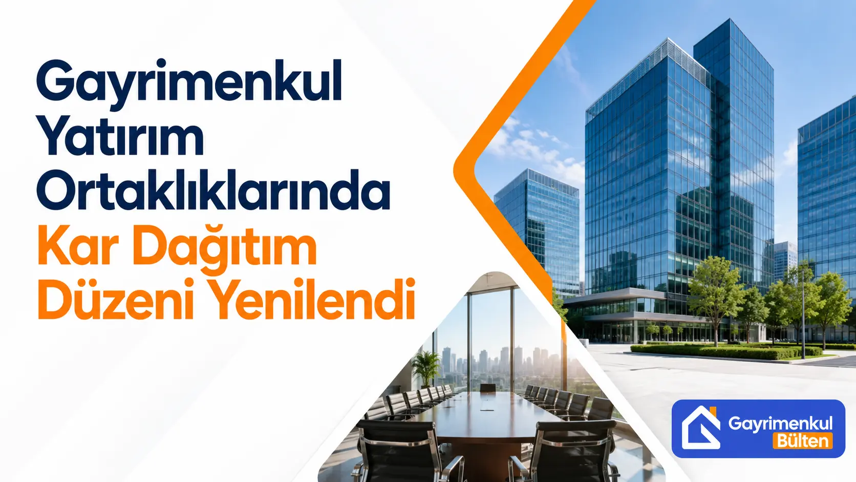 Gayrimenkul Yatırım Ortaklıklarında Kar Dağıtım Düzeni Yenilendi