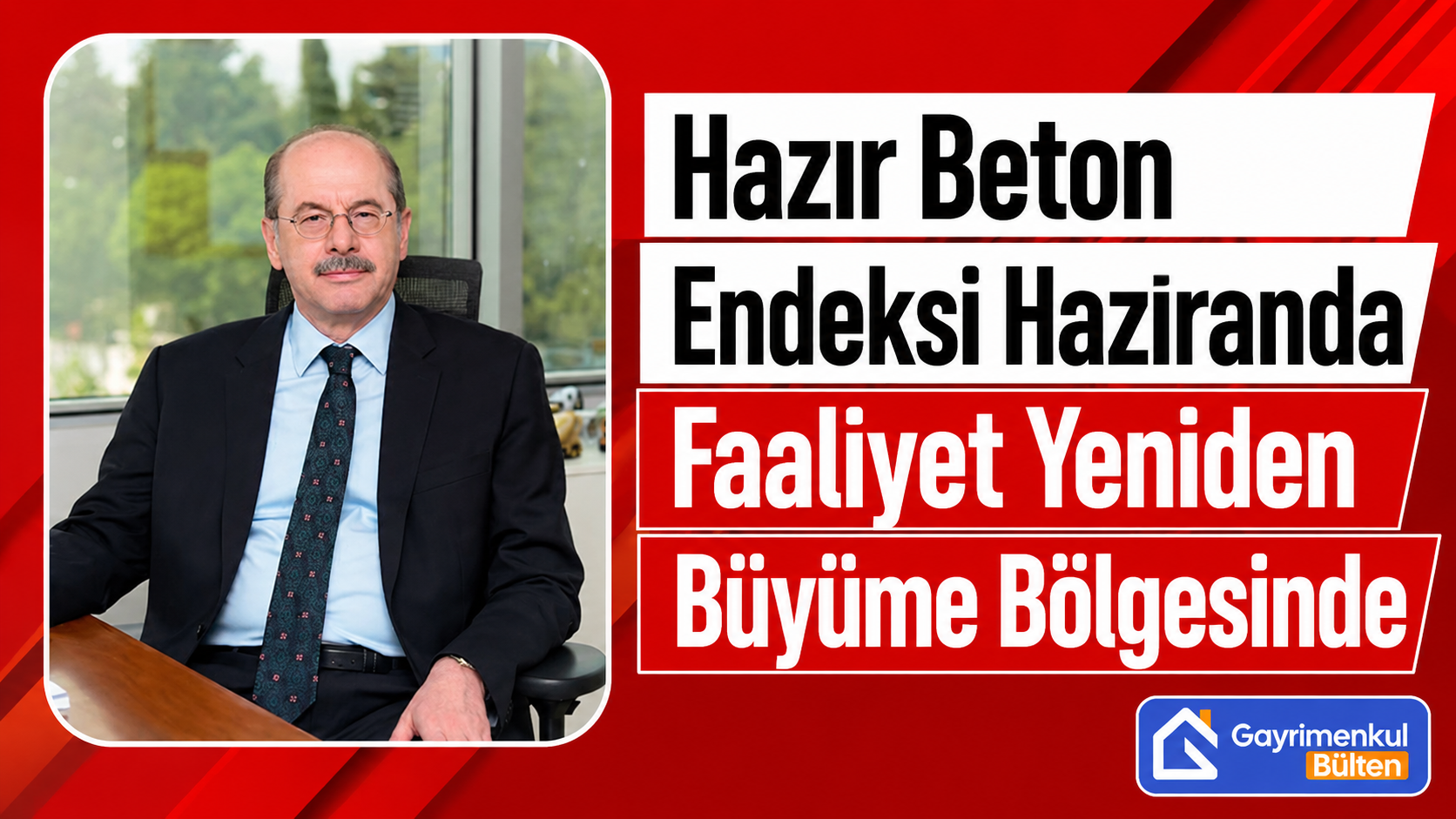 Hazır Beton Endeksi Haziranda Faaliyet Yeniden Büyüme Bölgesinde
